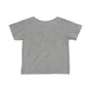 Infant Fine Acknowledge your daddy Tees