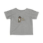 Infant Fine Acknowledge your daddy Tees