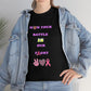 Unisex Heavy Cancer Awareness