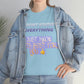 Unisex Heavy I know