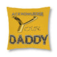 Acknowledging Dad water proof pillows