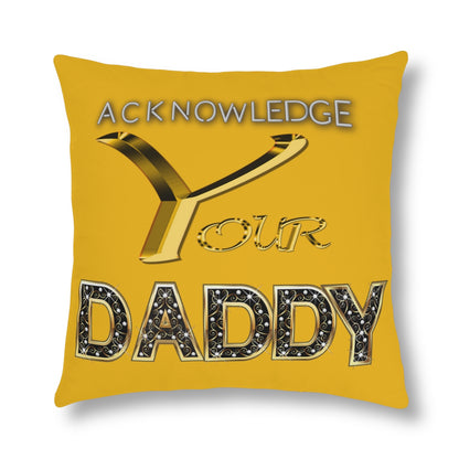 Acknowledging Dad water proof pillows