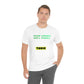 Unisex Jersey Short Sleeve Toxic Tee