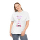 Unisex Heavy Cancer Awareness